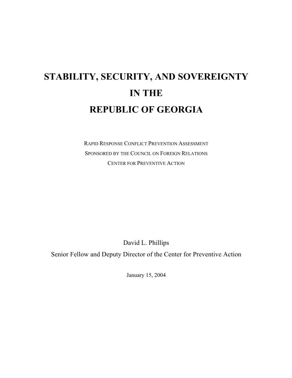 Stability, Security, and Sovereignty in the Republic of Georgia