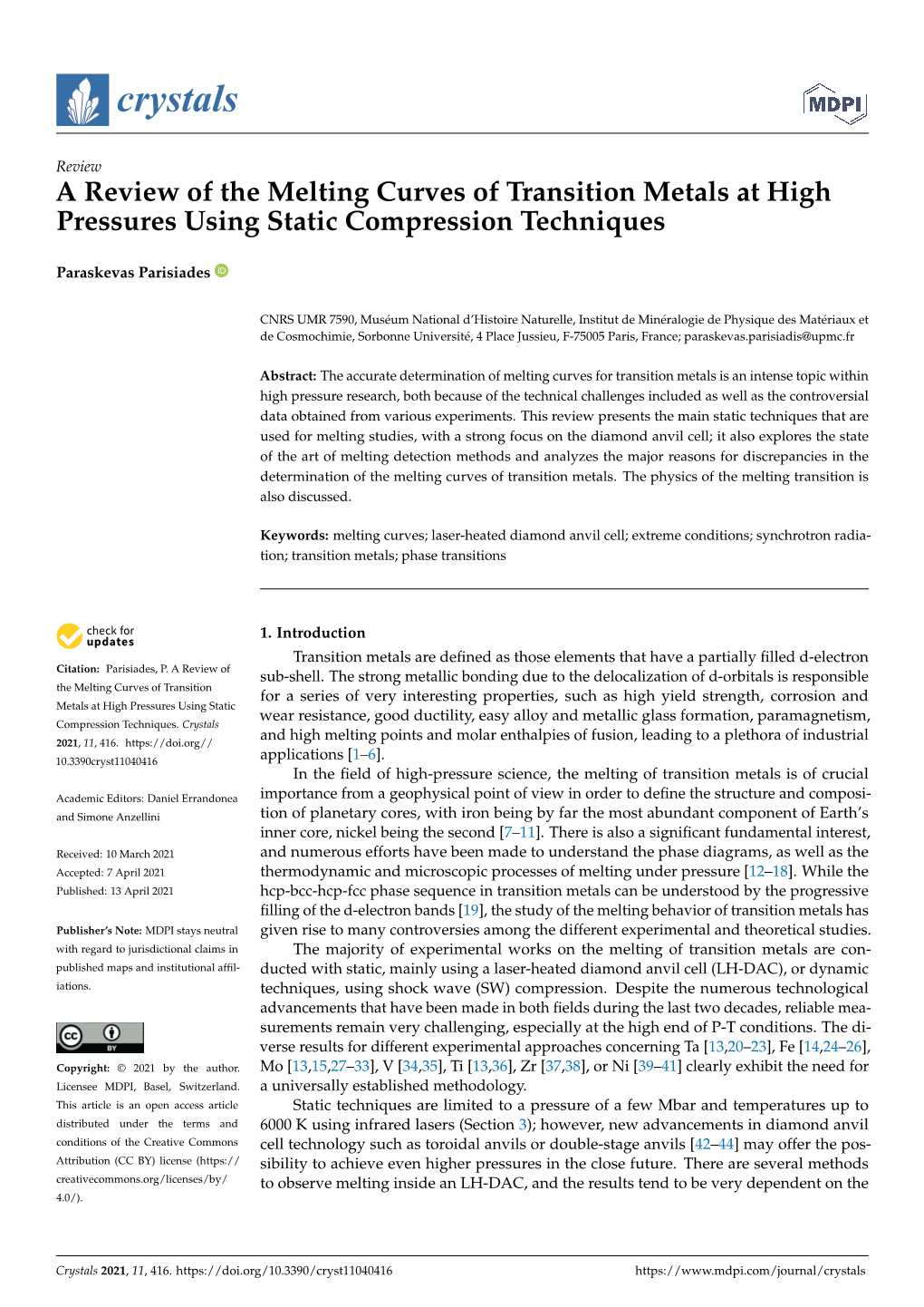 A Review of the Melting Curves of Transition Metals at High Pressures Using Static Compression Techniques