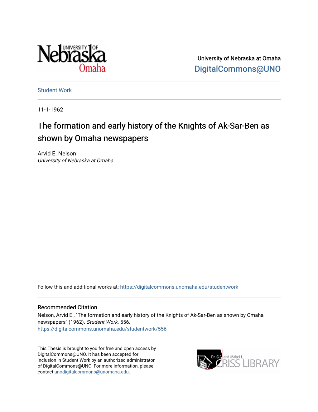 The Formation and Early History of the Knights of Ak-Sar-Ben As Shown by Omaha Newspapers