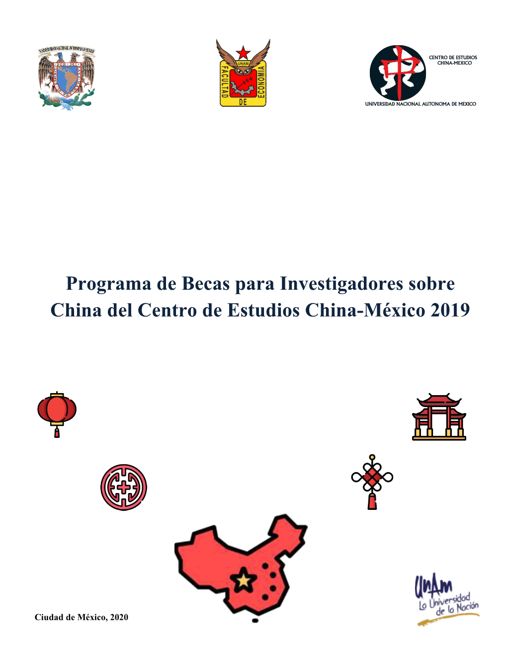 Programa De Becas Para Investigadores Sobre China Del Centro De Estudios China-México 2019 2