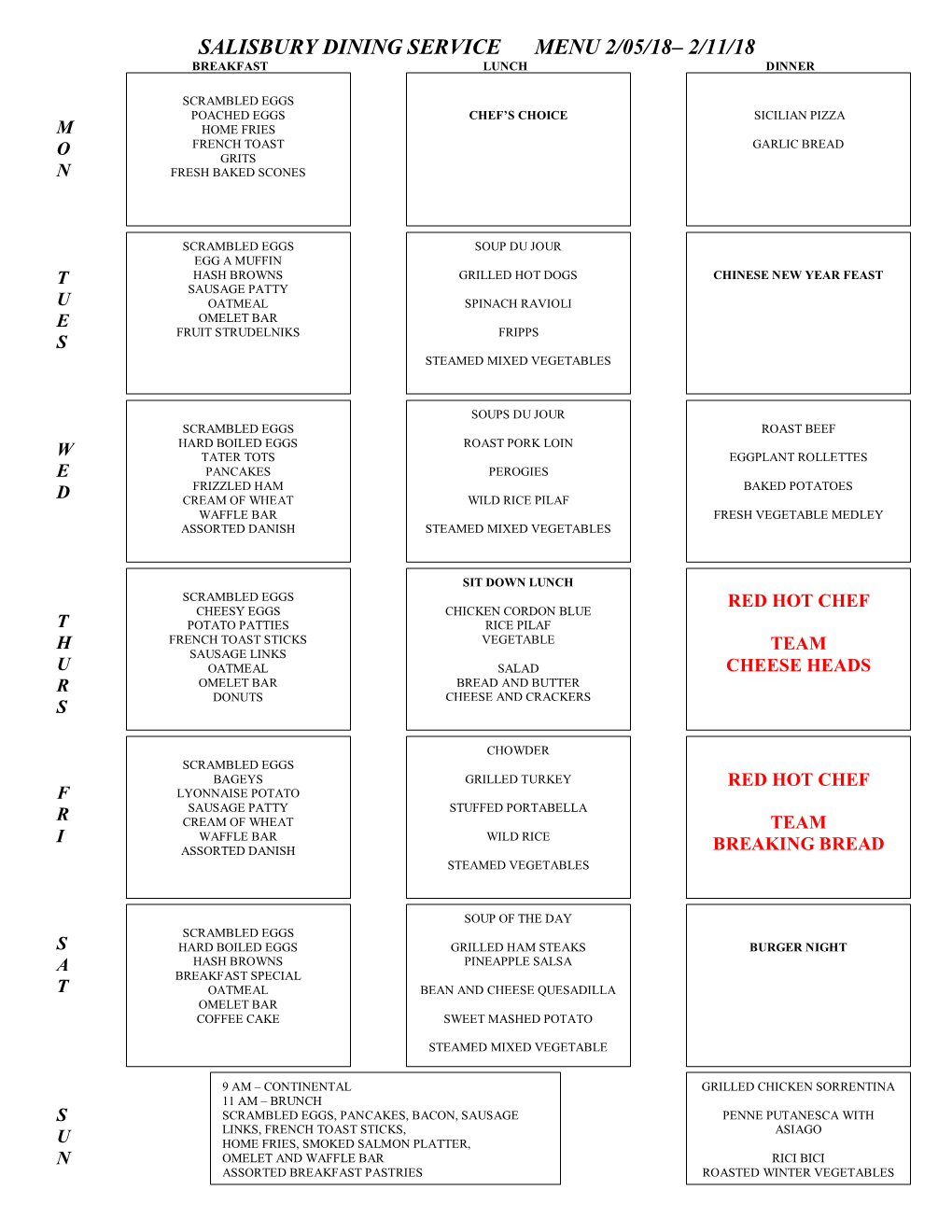 Salisbury Dining Service Menu 2/05/18– 2/11/18 Breakfast Lunch Dinner