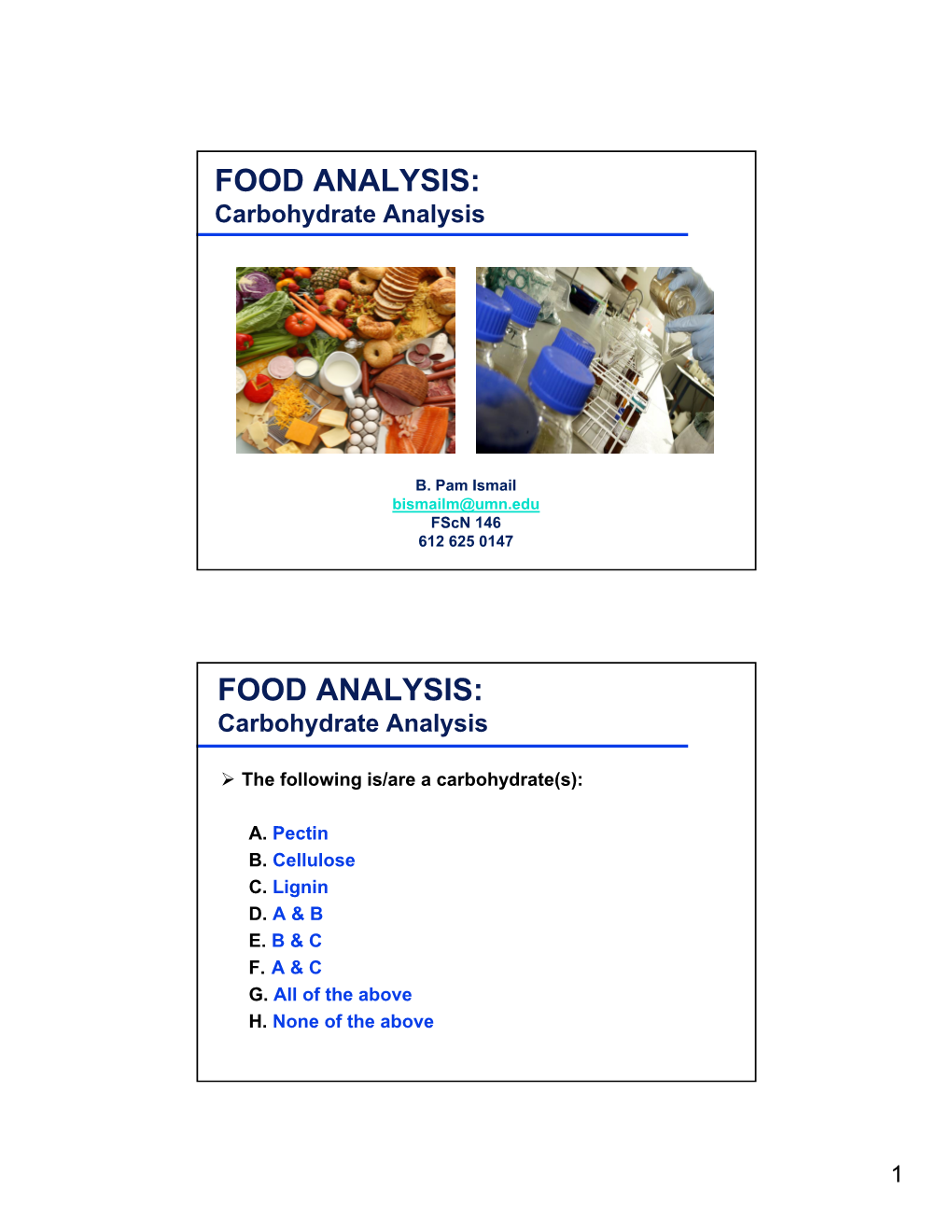 FOOD ANALYSIS: Carbohydrate Analysis