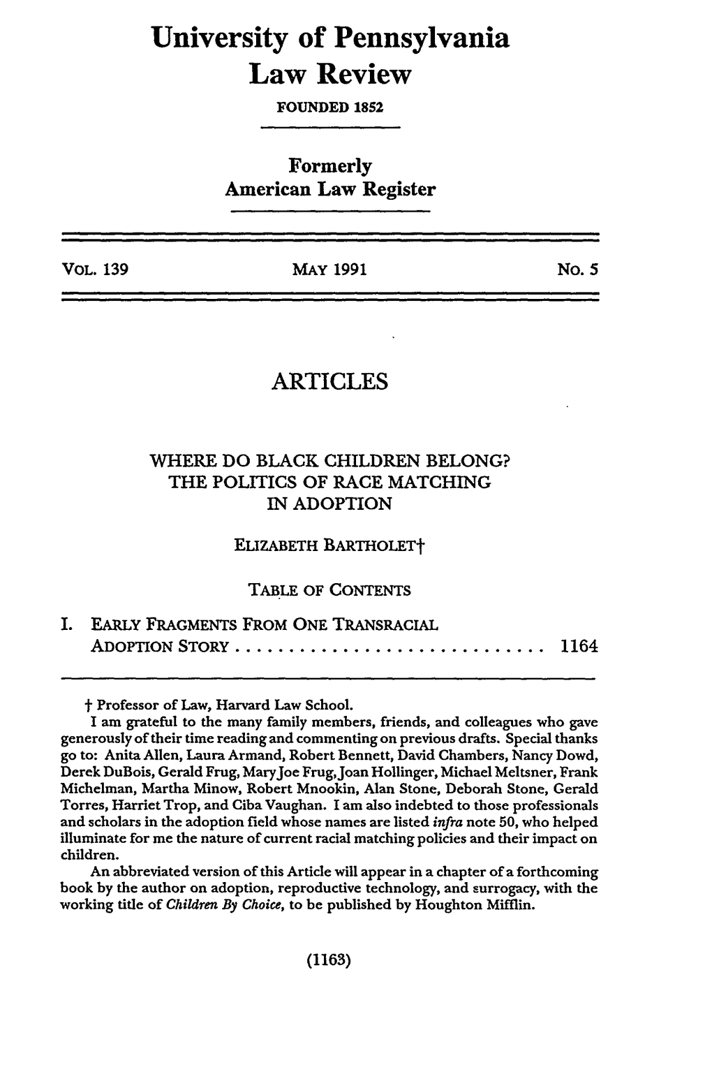 Where Do Black Children Belong, the Politics of Race Matching in Adoption