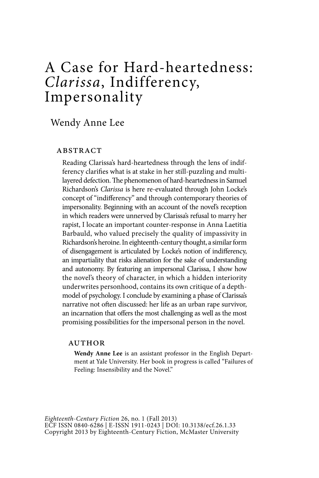 A Case for Hard-Heartedness: Clarissa, Indifferency, Impersonality