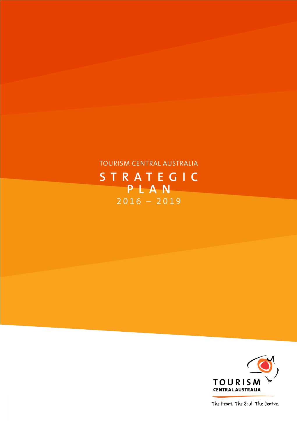 STRATEGIC PLAN 2016 – 2019 Contents