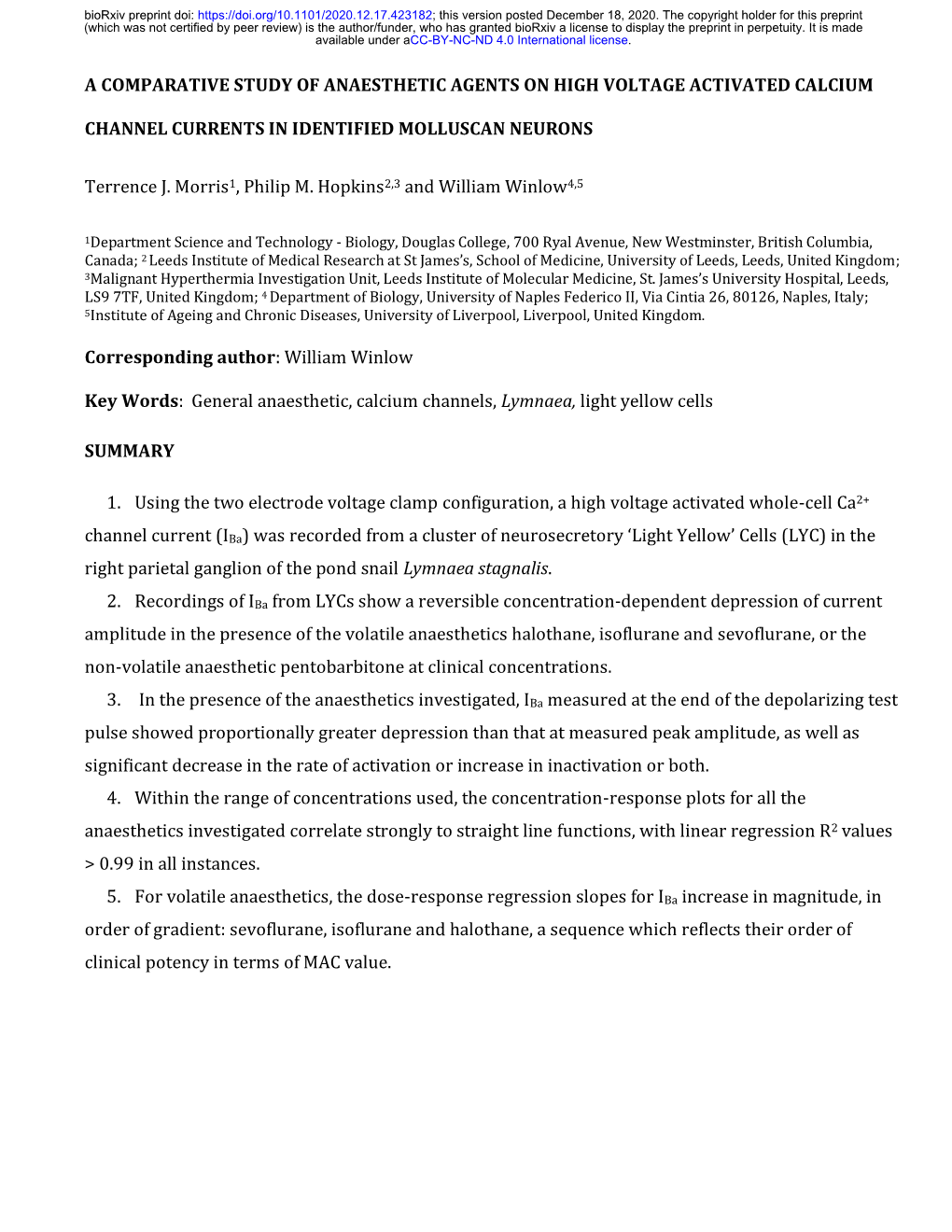 A Comparative Study of Anaesthetic Agents on High Voltage Activated Calcium