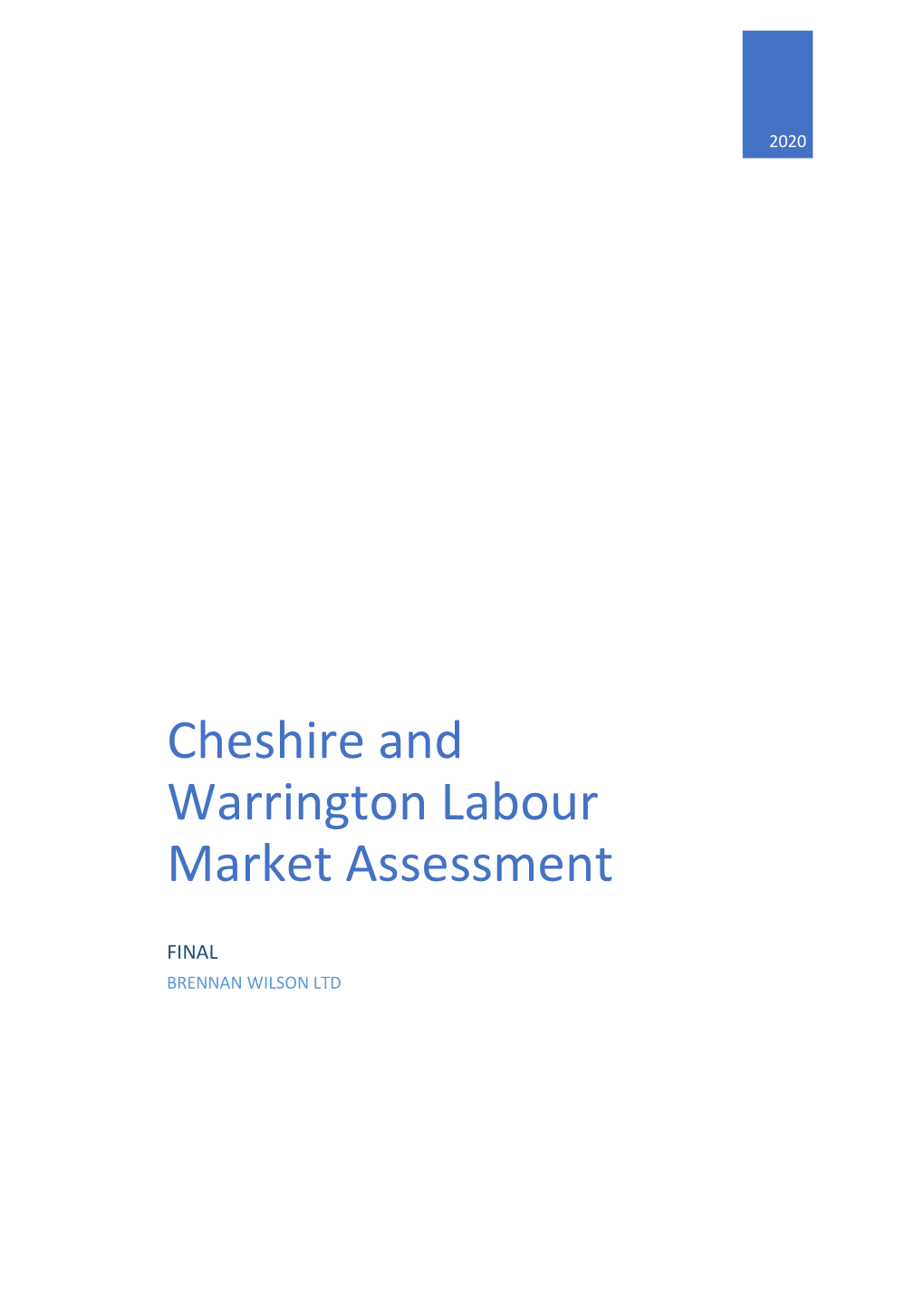 Cheshire and Warrington Labour Market Assessment