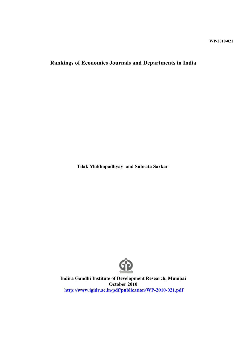 Rankings of Economics Journals and Departments in India