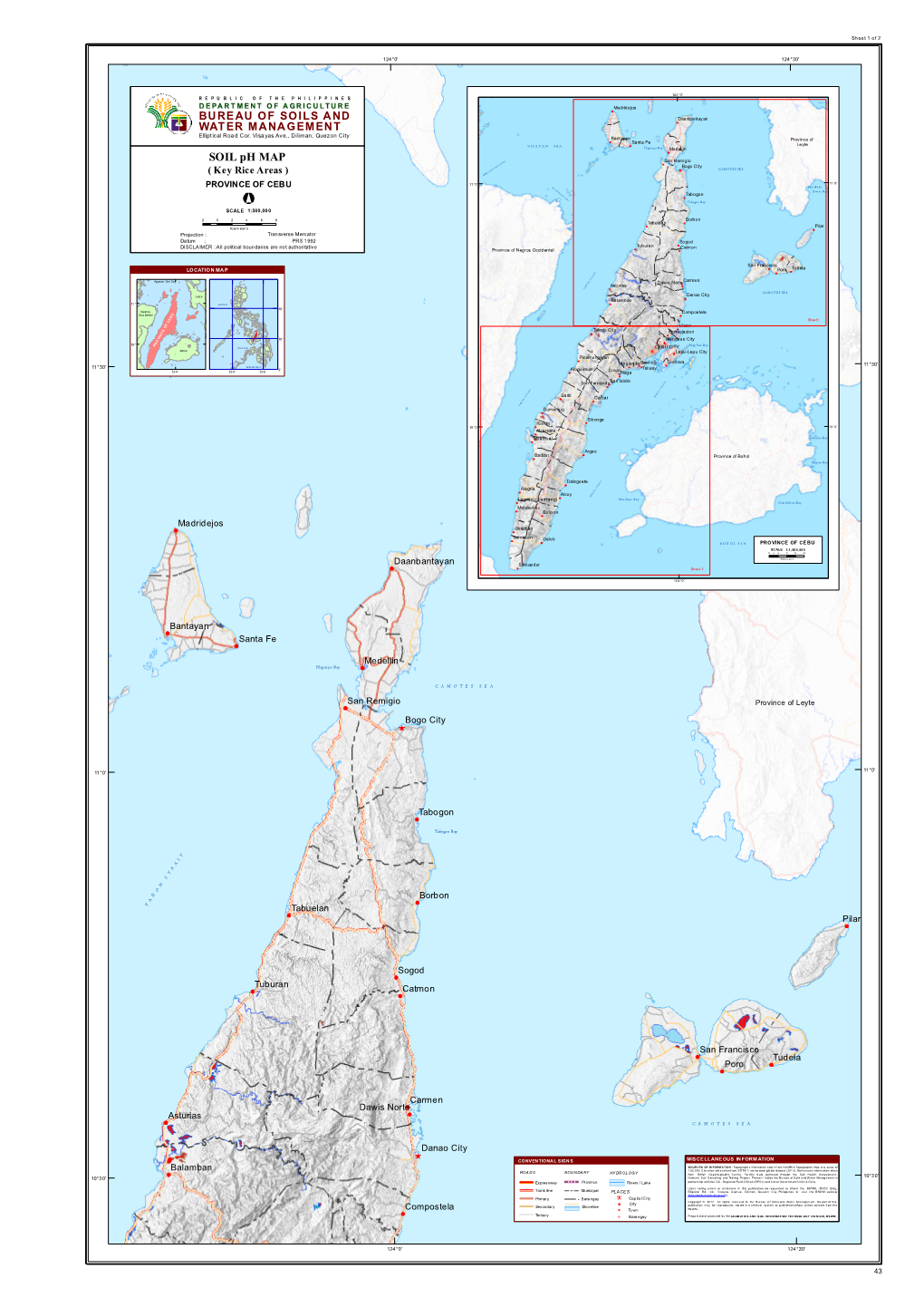 SOIL Ph MAP N N a H C Bogo City N O CAMOT ES SEA CA a ( Key Rice Areas ) IL