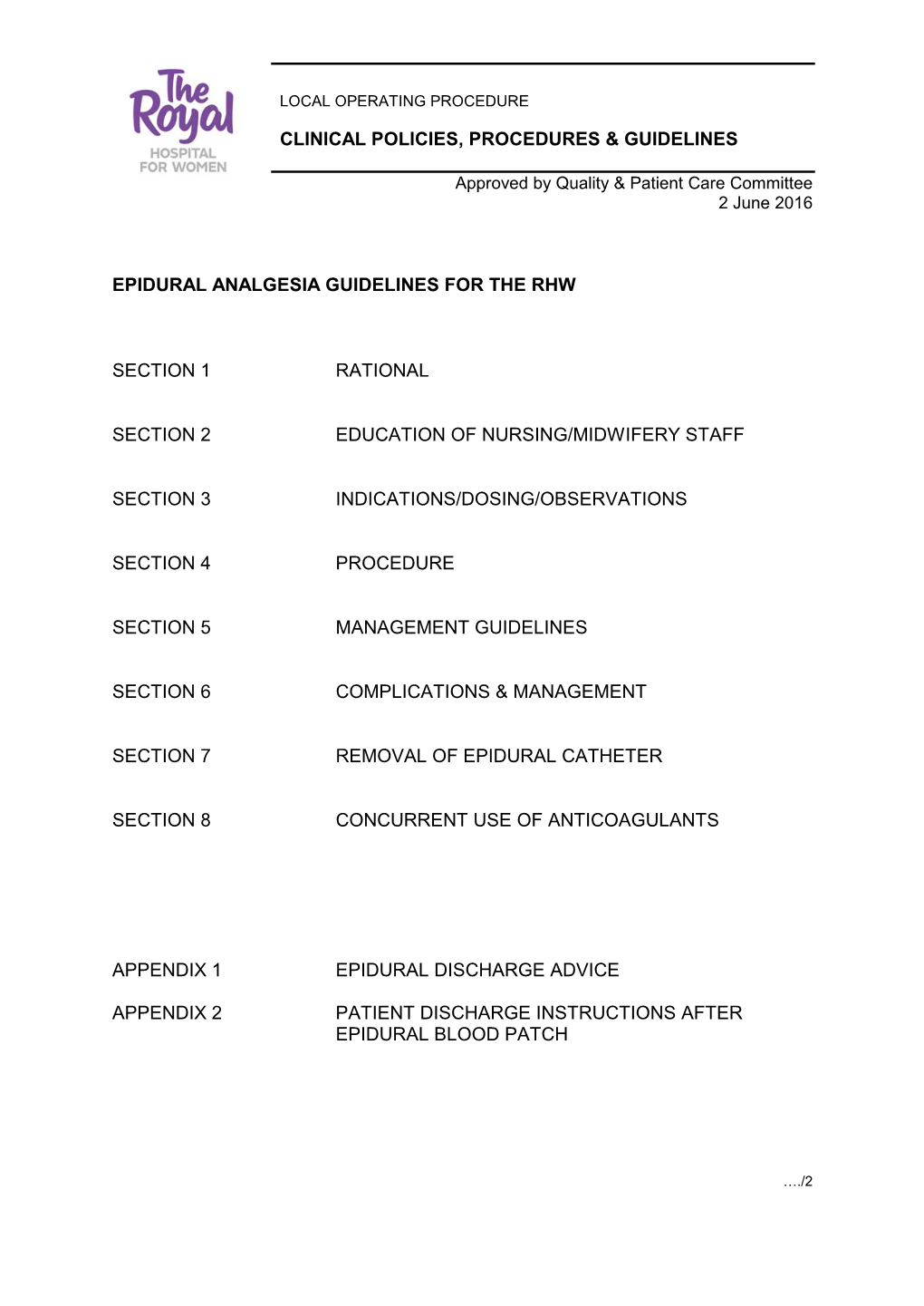 Epidural Analgesia Guidelines for the Rhw