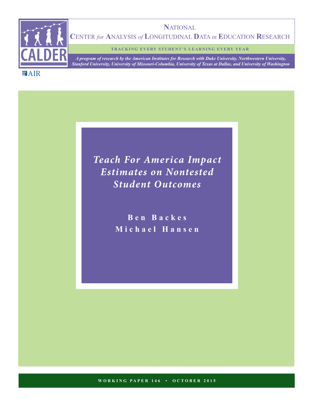 Teach for America Impact Estimates on Nontested Student Outcomes