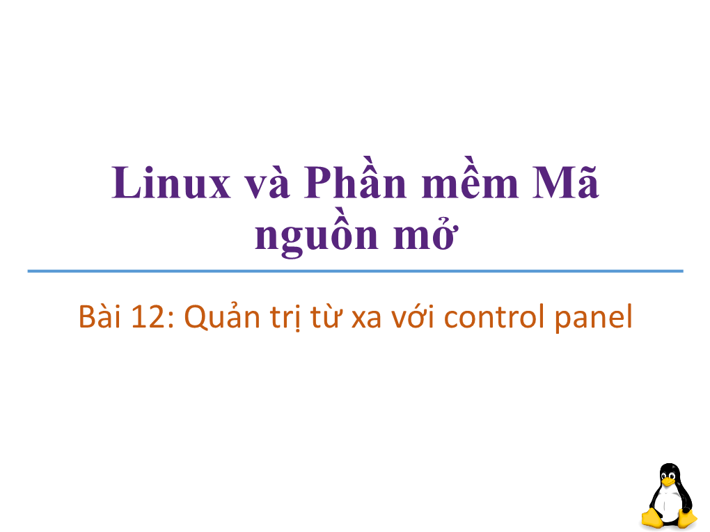 Bài 12: Quản Trị Từ Xa Với Control Panel Nhắc Lại