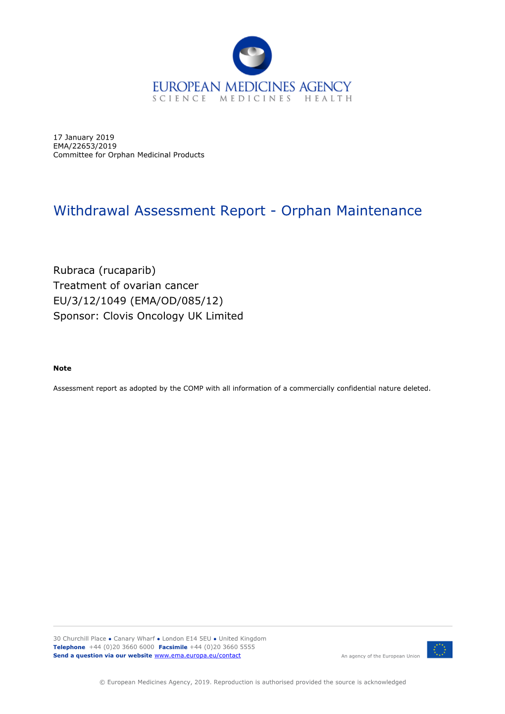 Withdrawal Assessment Report - Orphan Maintenance