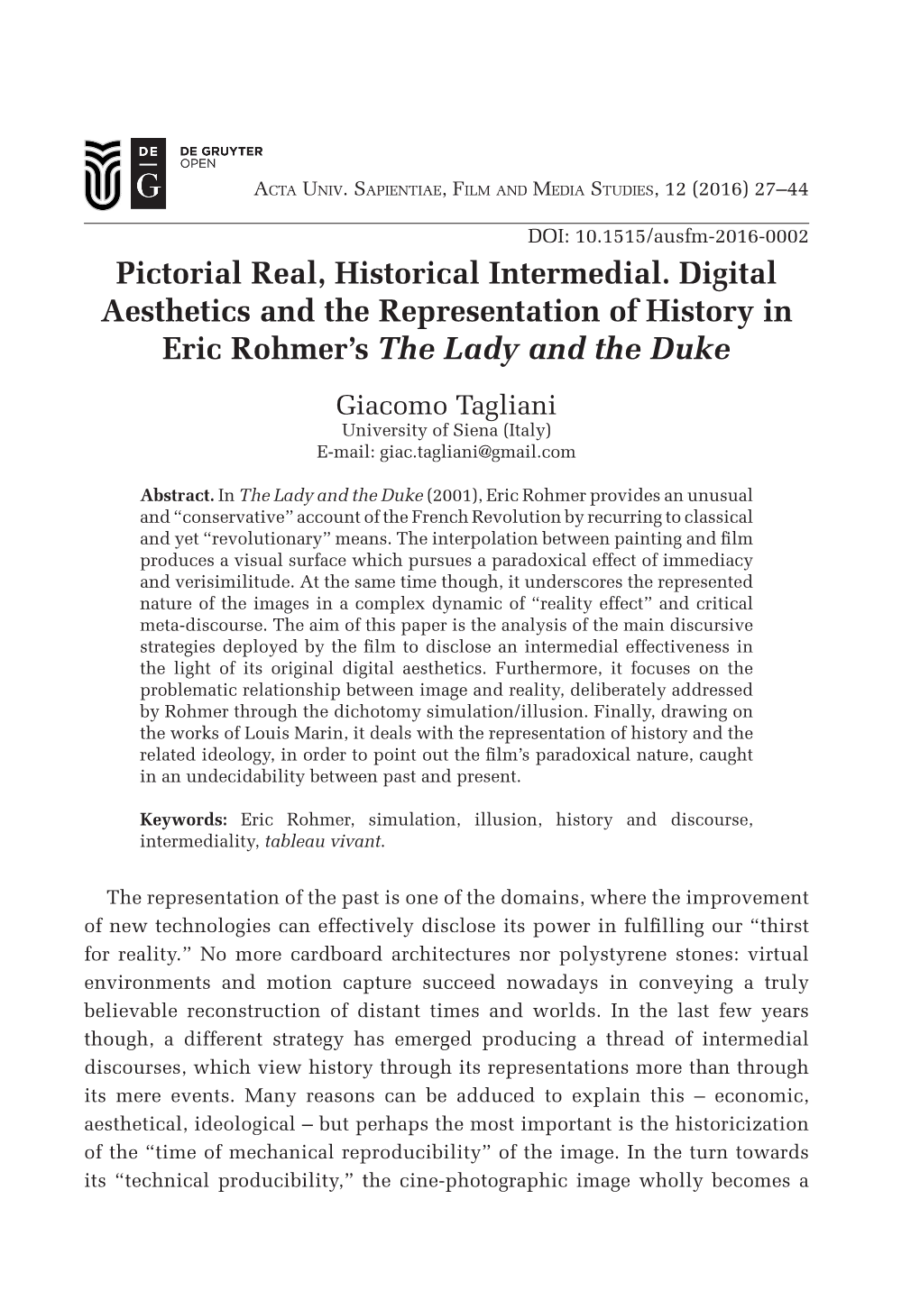 Pictorial Real, Historical Intermedial. Digital Aesthetics and the Representation of History in Eric Rohmer's the Lady And