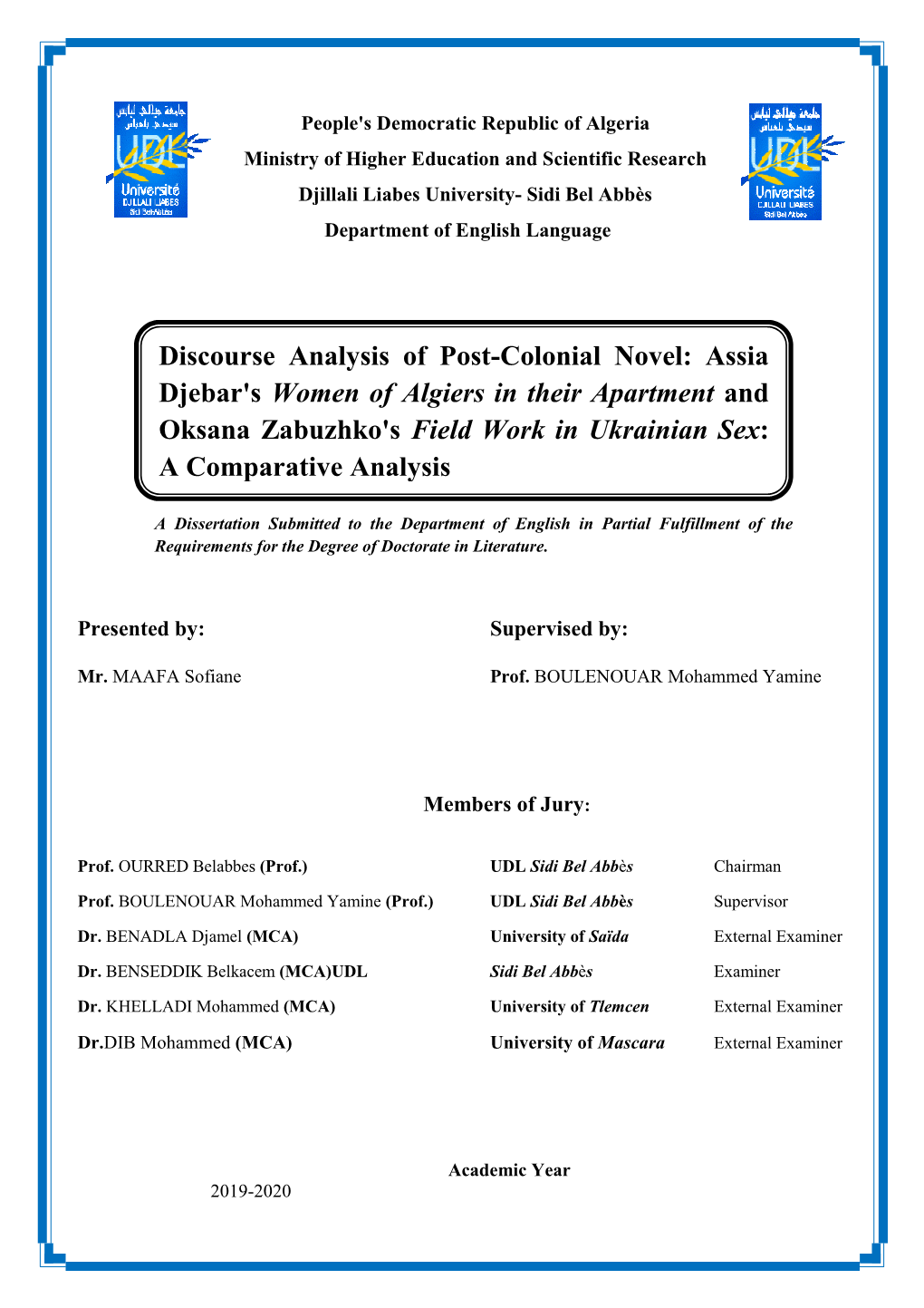 Discourse Analysis of Pos Djebar's Women of Algiers Oksana Zabuzhko's a Comparative Analysis Course Analysis of Post-Colonial No