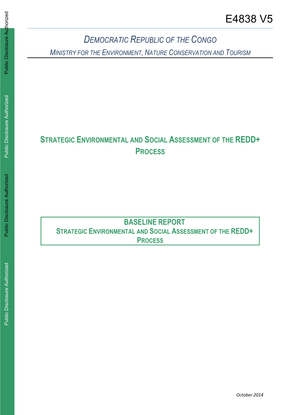 Deforestation and Forest Degradation Activities in the DRC