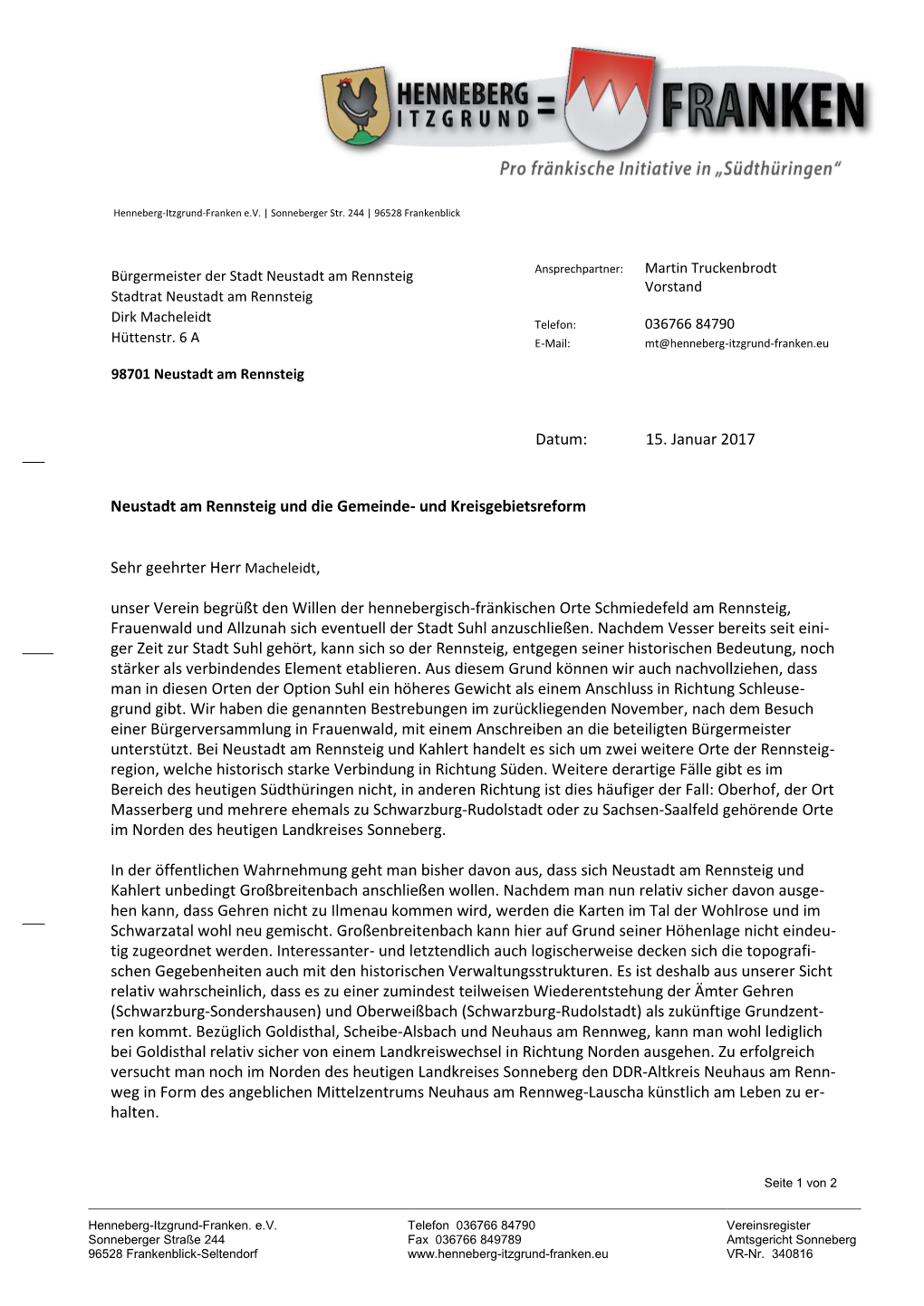 Datum: 15. Januar 2017 Neustadt Am Rennsteig Und Die Gemeinde- Und Kreisgebietsreform Sehr Geehrter Herr Macheleidt, Unser Verei