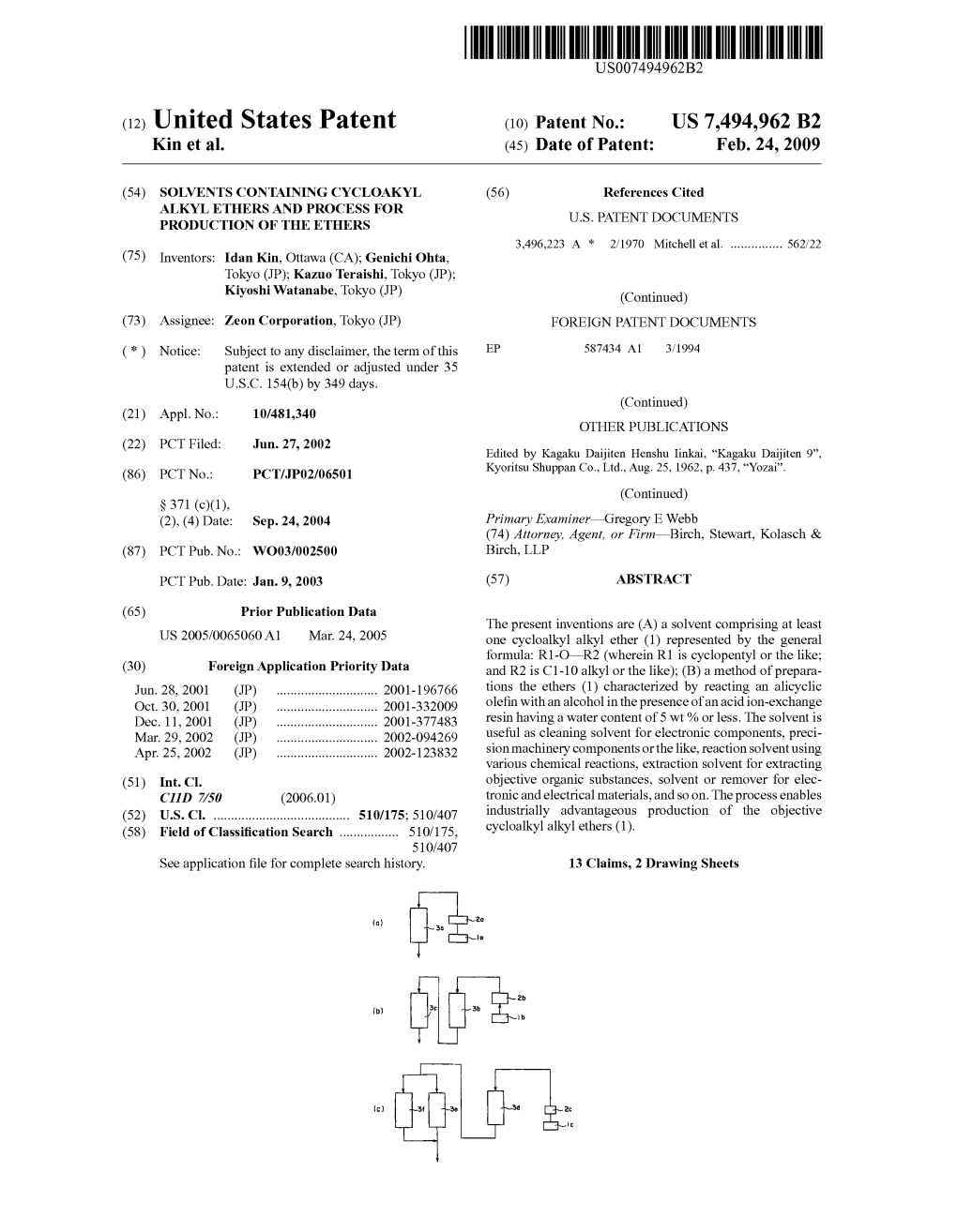 (12) United States Patent (10) Patent No.: US 7.494,962 B2 Kinet Al