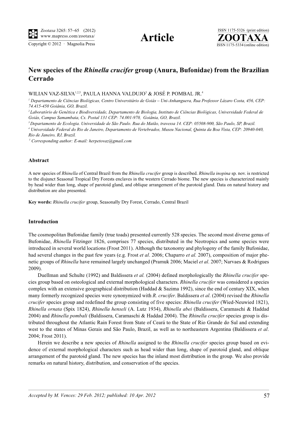 New Species of the Rhinella Crucifer Group (Anura, Bufonidae) from the Brazilian Cerrado