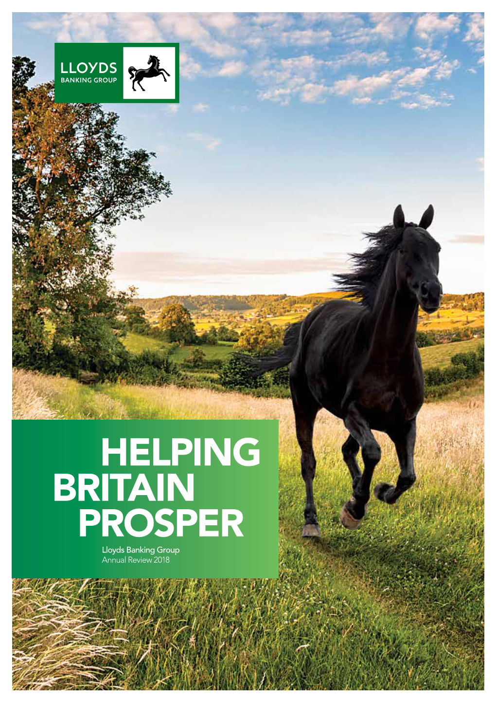 Annual Review 2018 About Us Our Purpose Is to Help Britain Prosper