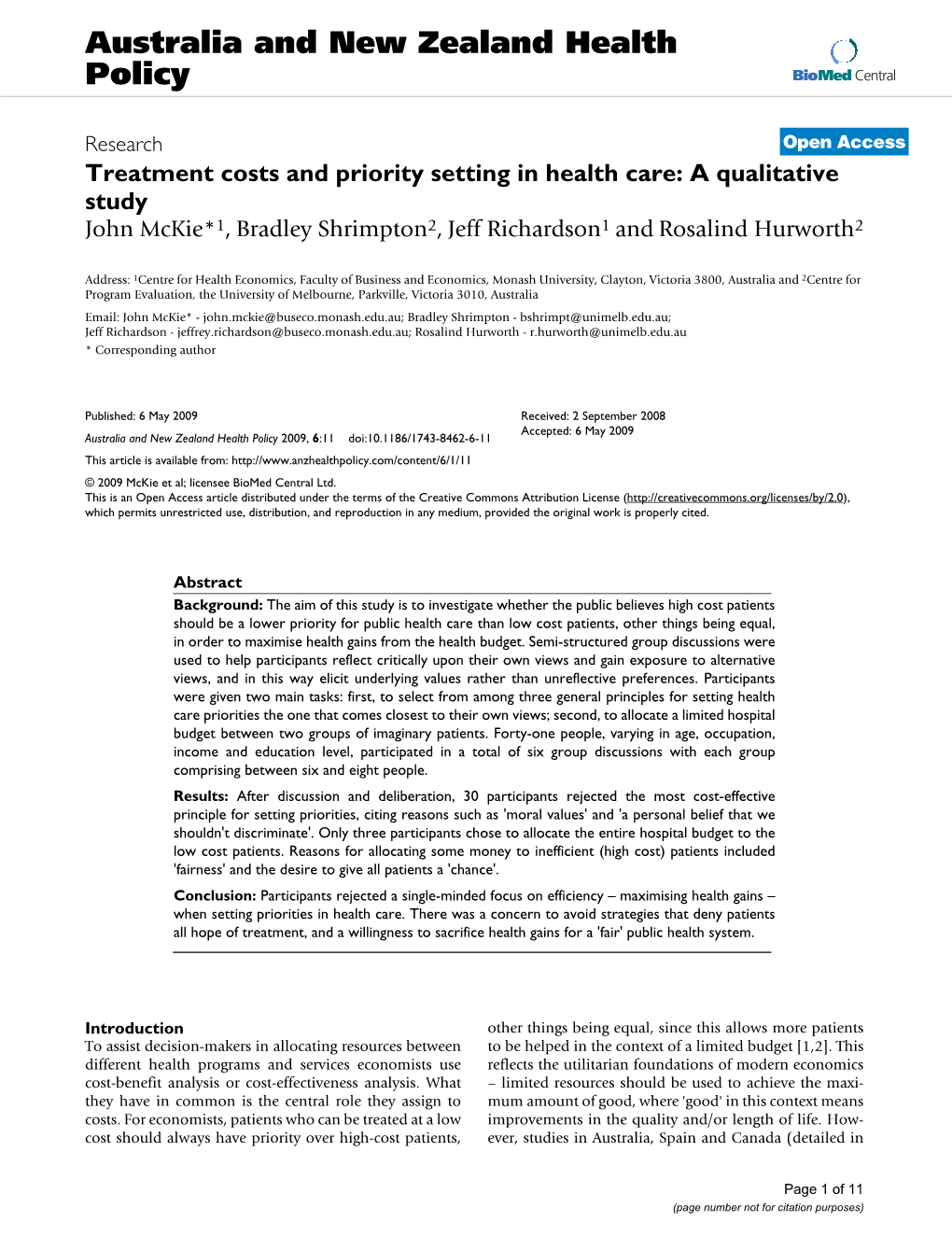 A Qualitative Study John Mckie*1, Bradley Shrimpton2, Jeff Richardson1 and Rosalind Hurworth2