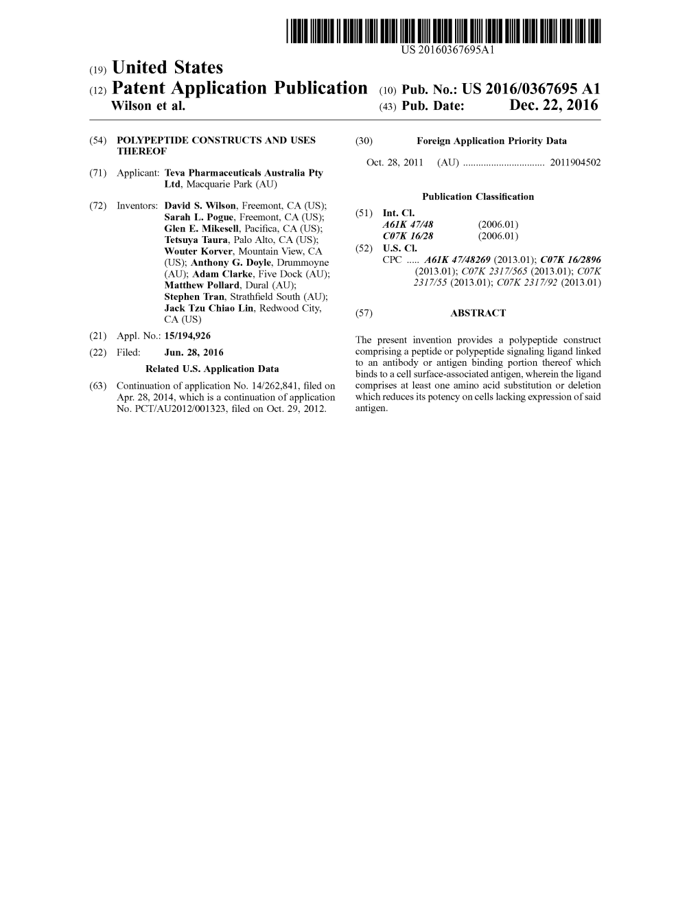 (12) Patent Application Publication (10) Pub. No.: US 2016/0367695A1 Wilson Et Al