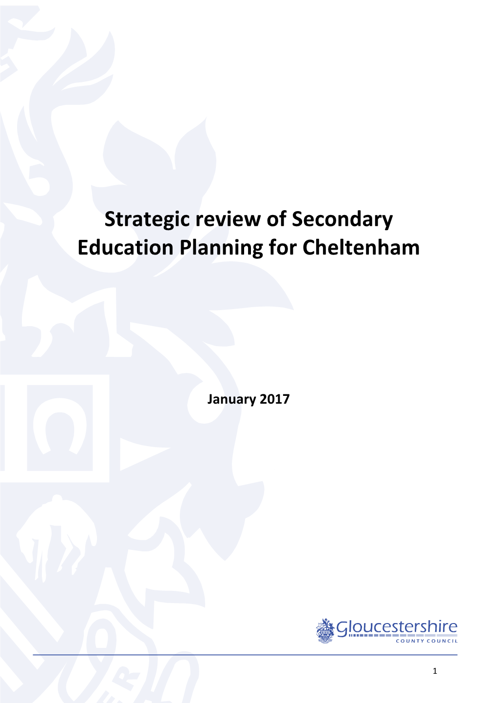 Strategic Review of Secondary Education Planning for Cheltenham