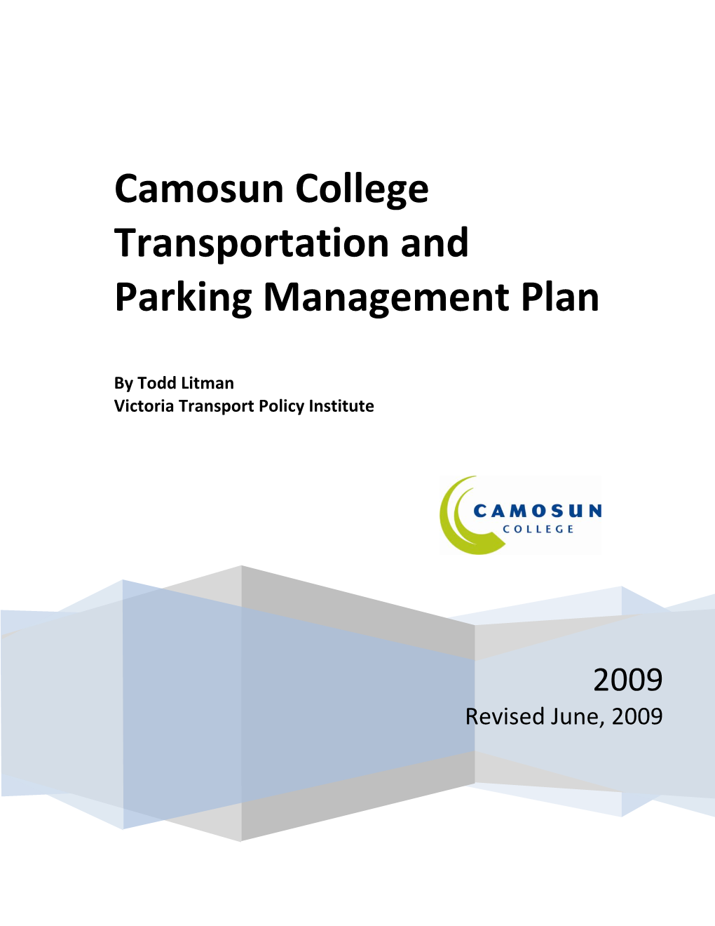 Camosun College Transportation and Parking Management Plan