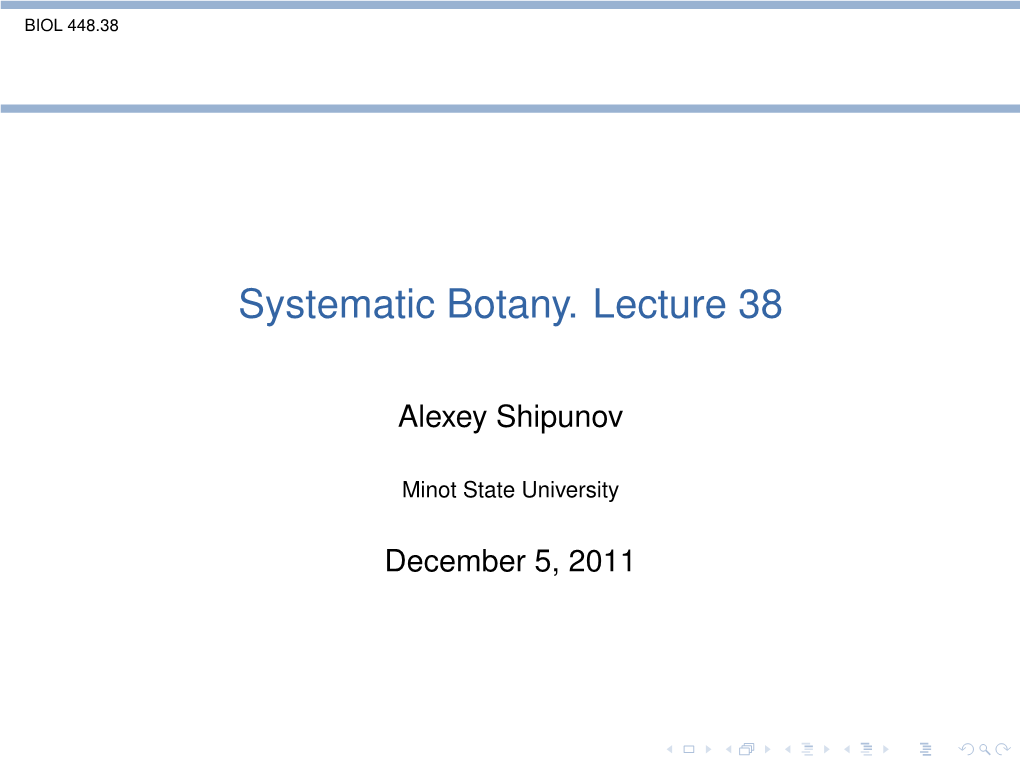 Systematic Botany. Lecture 38
