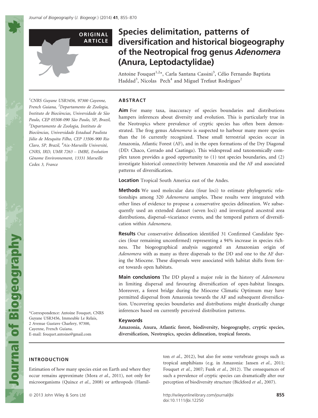 Species Delimitation, Patterns of Diversification and Historical Biogeography of the Neotropical Frog Genus Adenomera