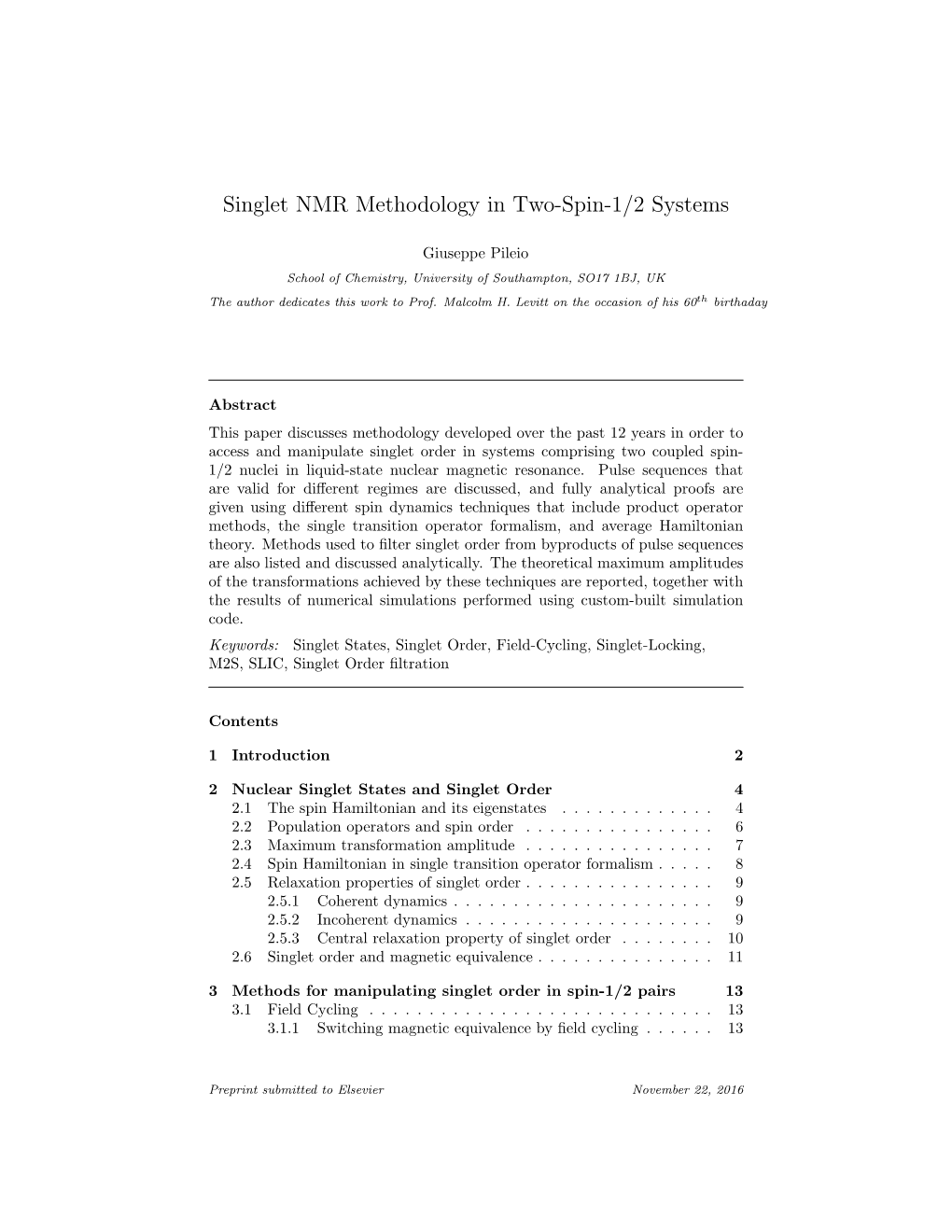 Singlet NMR Methodology in Two-Spin-1/2 Systems