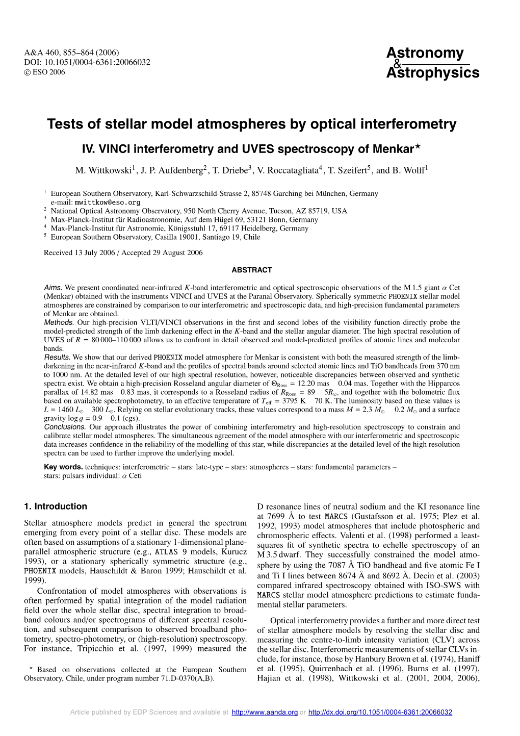 Tests of Stellar Model Atmospheres by Optical Interferometry IV