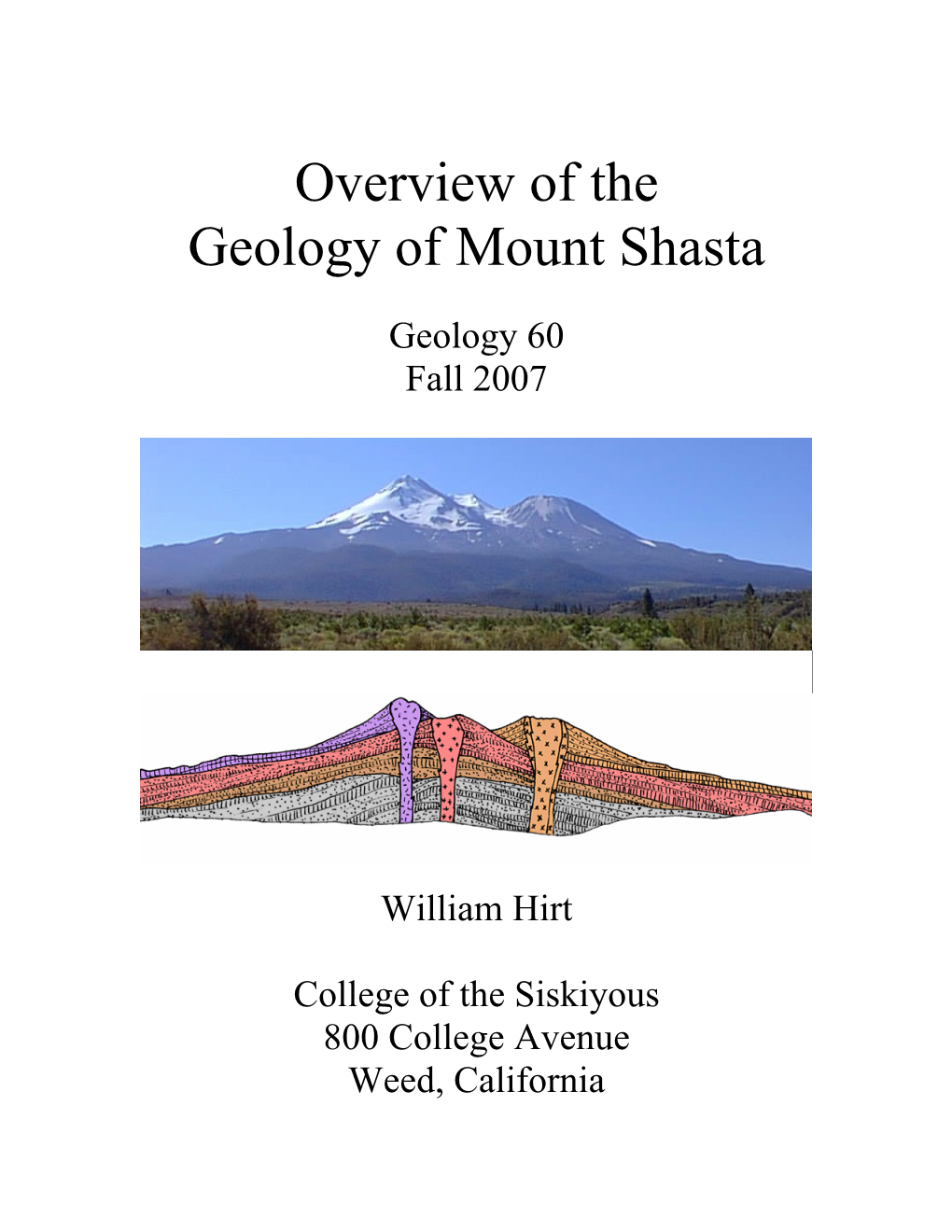 Overview of the Geology of Mount Shasta