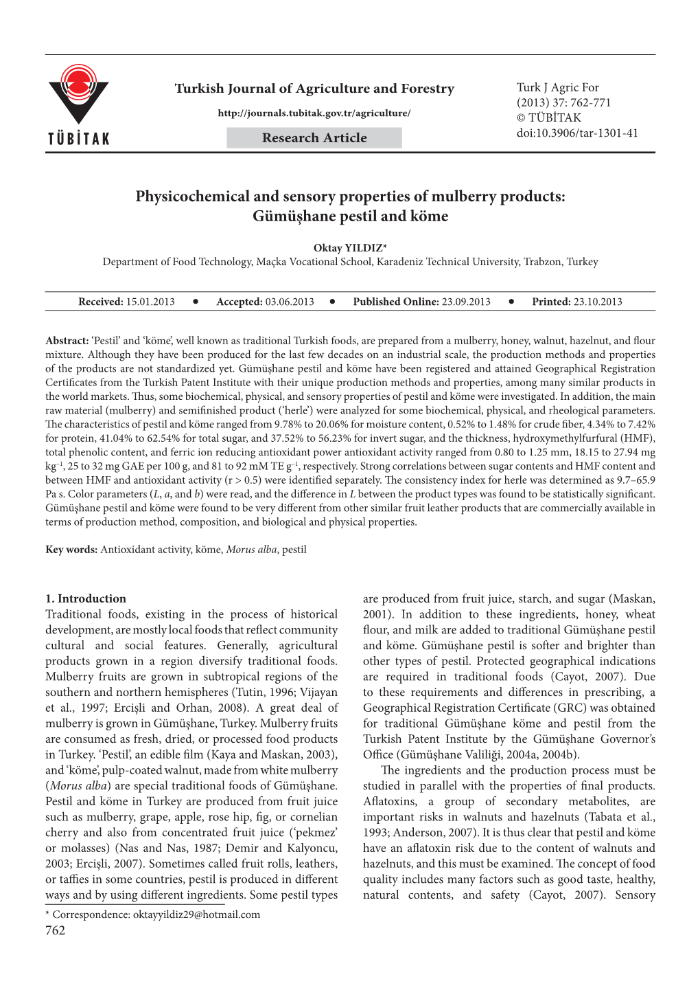 Physicochemical and Sensory Properties of Mulberry Products: Gümüşhane Pestil and Köme