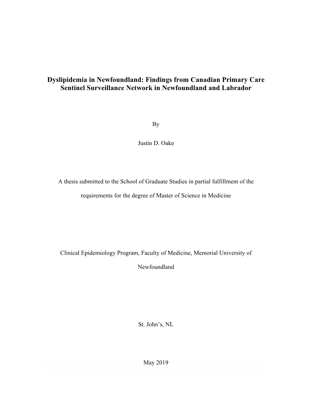 Dyslipidemia in Newfoundland: Findings from Canadian Primary Care Sentinel Surveillance Network in Newfoundland and Labrador