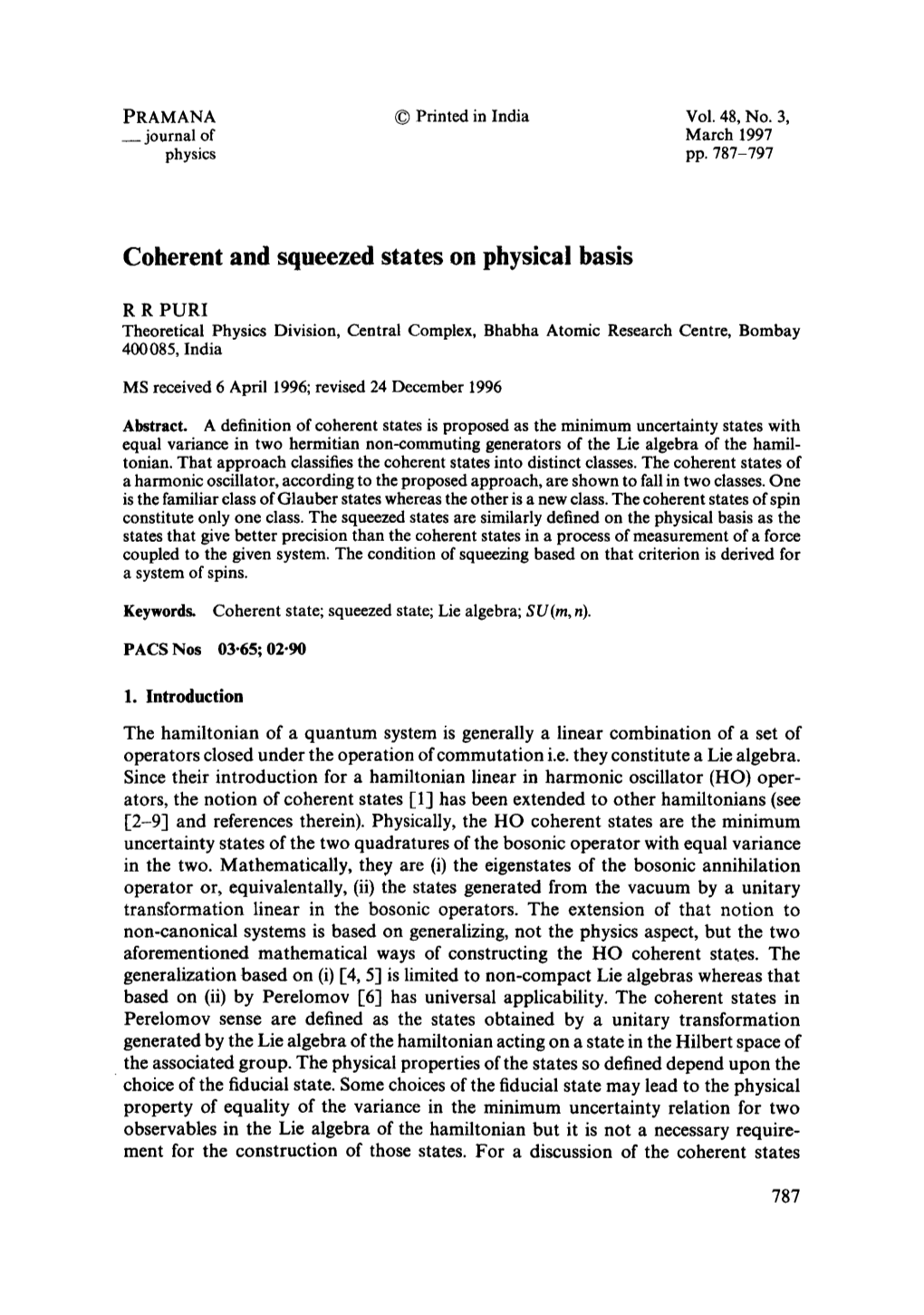 Coherent and Squeezed States on Physical Basis