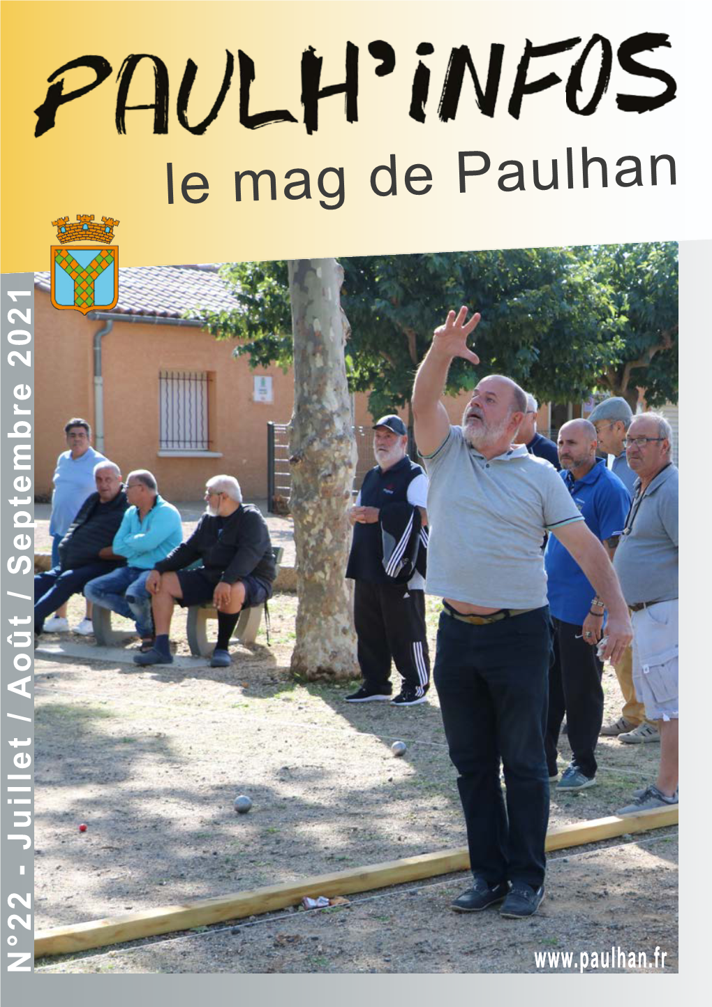 Le Mag De Paulhan Paulh’Infos Sommaire Le Mag De Paulhan N°22 - EDITO P