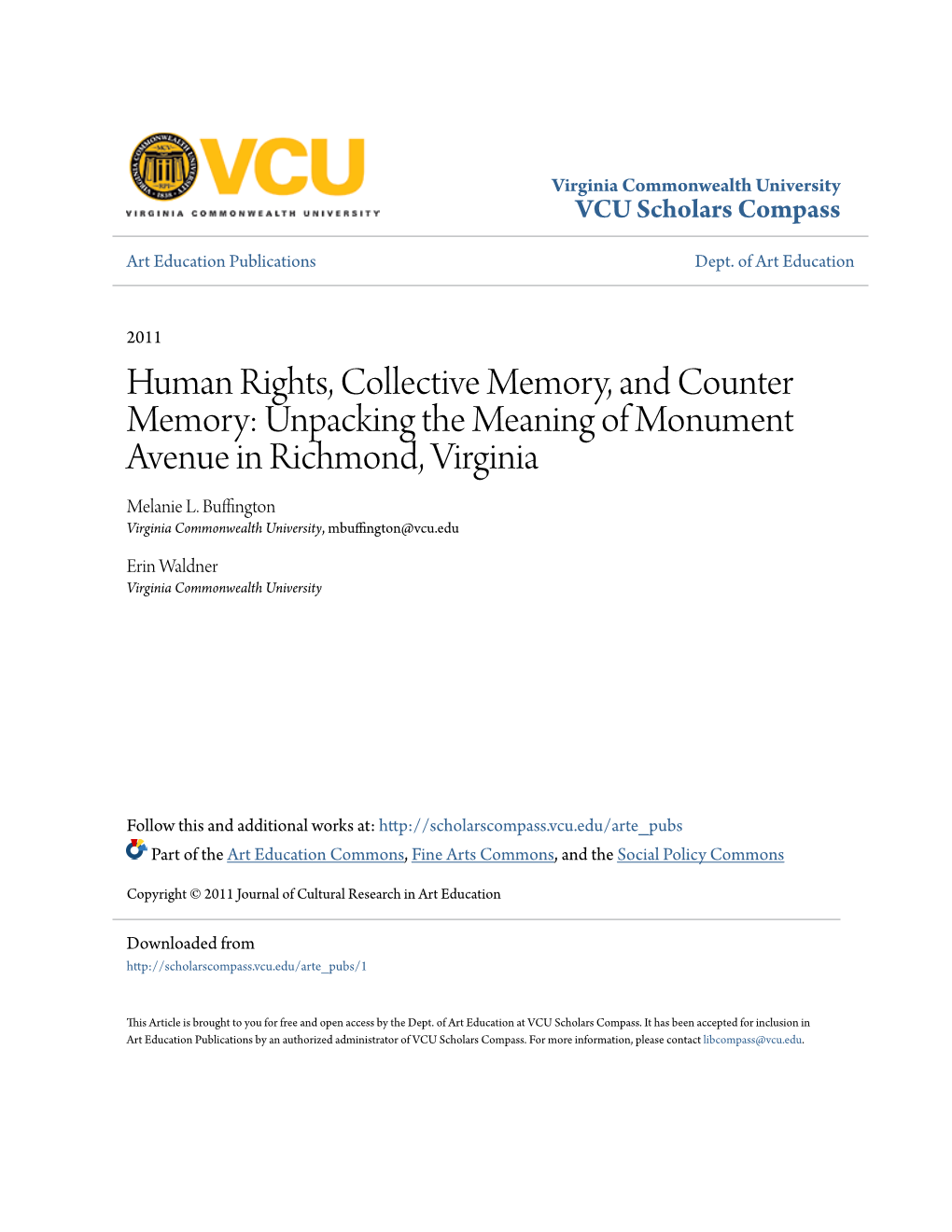 Human Rights, Collective Memory, and Counter Memory: Unpacking the Meaning of Monument Avenue in Richmond, Virginia Melanie L