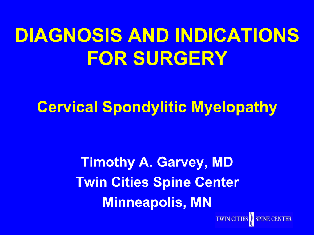 Cervical Myelopathy • Pragmatic Review