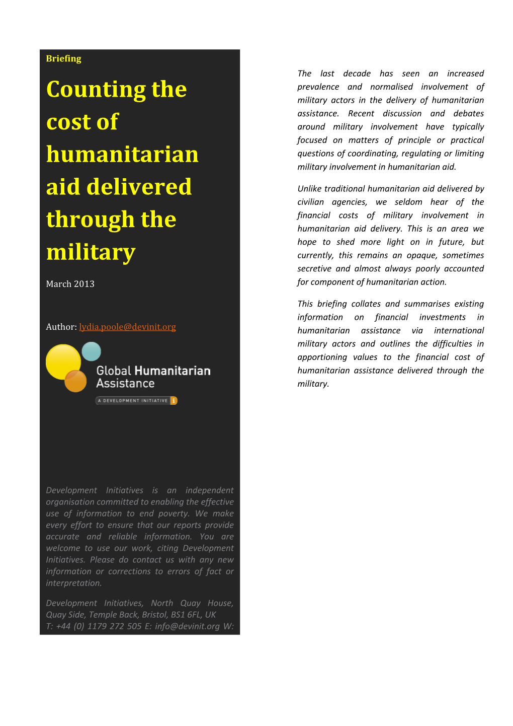 Counting the Cost of Humanitarian Aid Delivered Through the Military