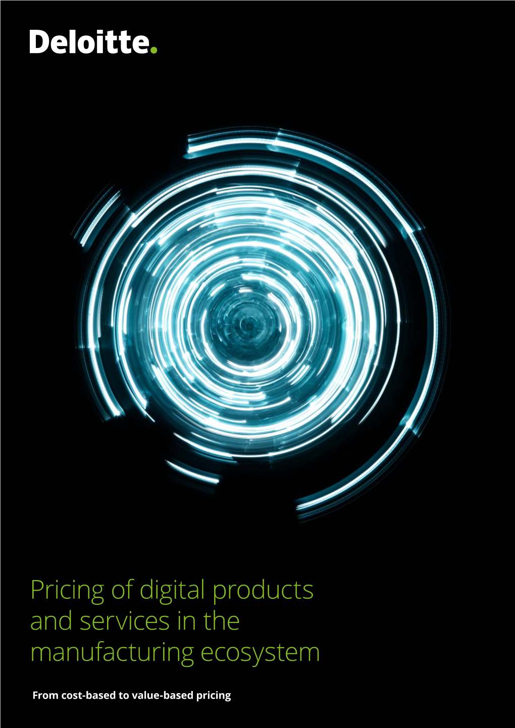 Pricing of Digital Products and Services in the Manufacturing Ecosystem