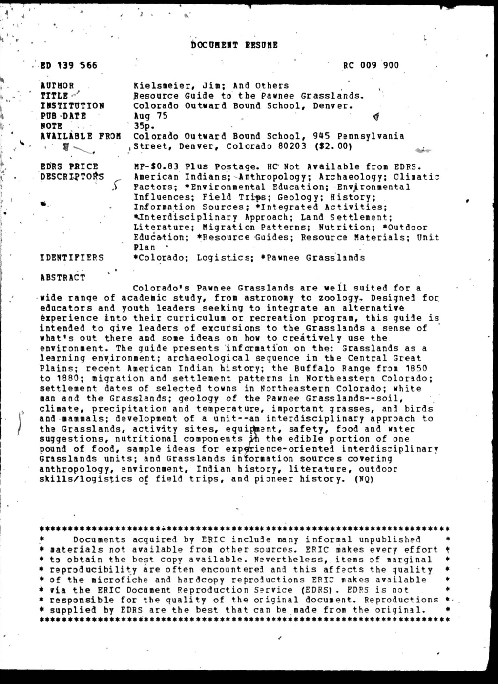 Resource Guide to the Pawnee Grasslands. IISTITOTIOS Colorado Outward Bound School, Denver