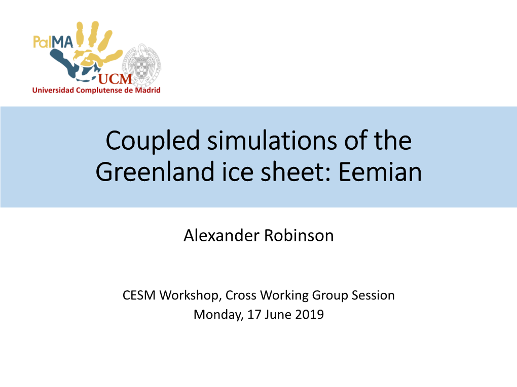 Coupled Simulations of the Greenland Ice Sheet: Eemian