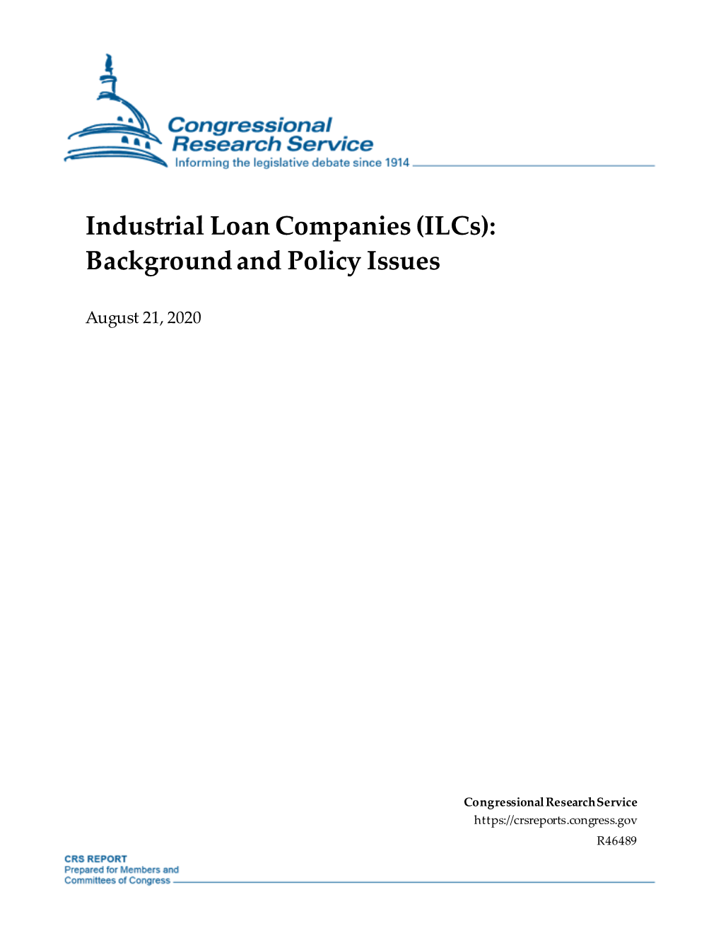 Industrial Loan Companies (Ilcs): Background and Policy Issues