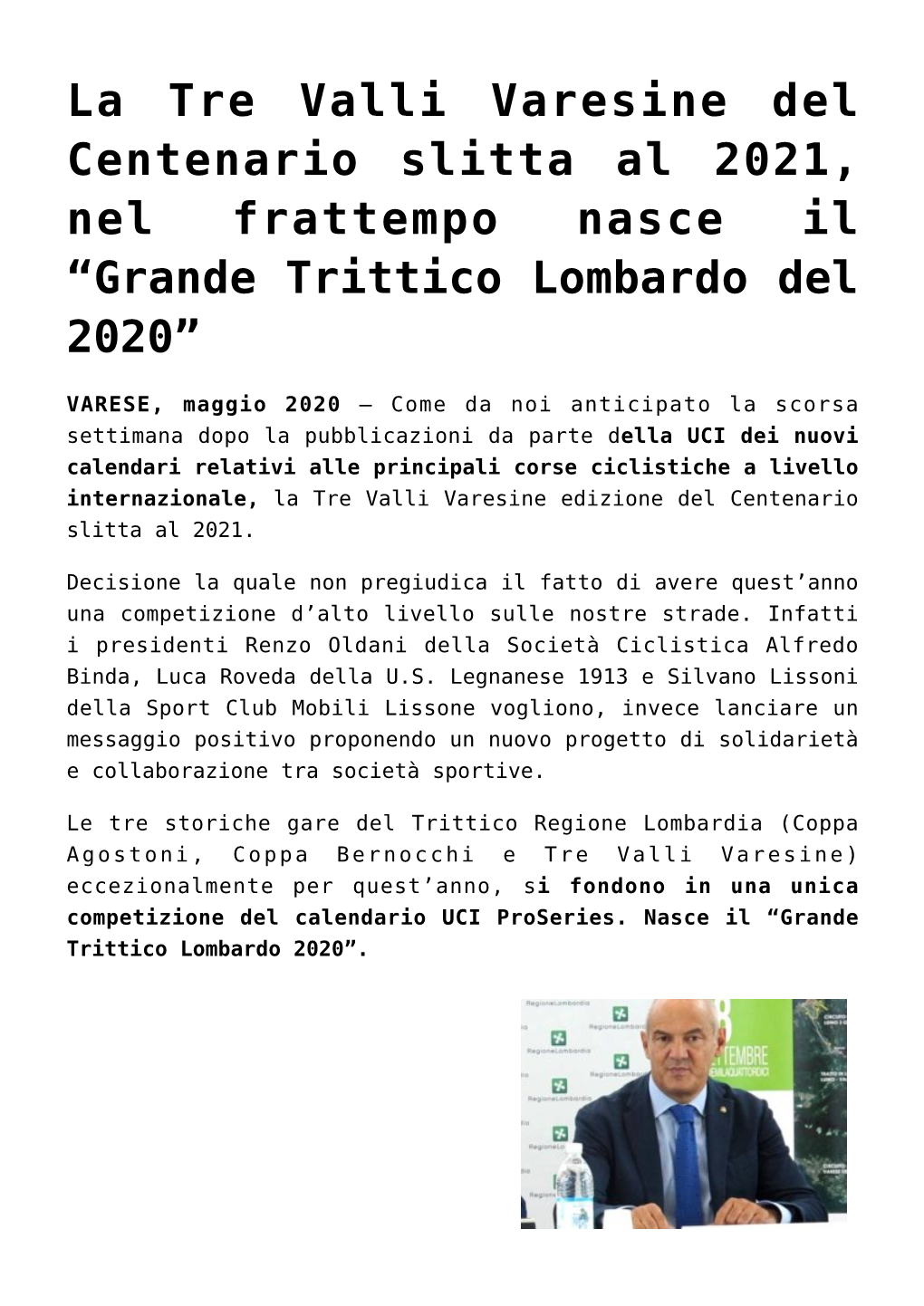 La Tre Valli Varesine Del Centenario Slitta Al 2021, Nel Frattempo Nasce Il “