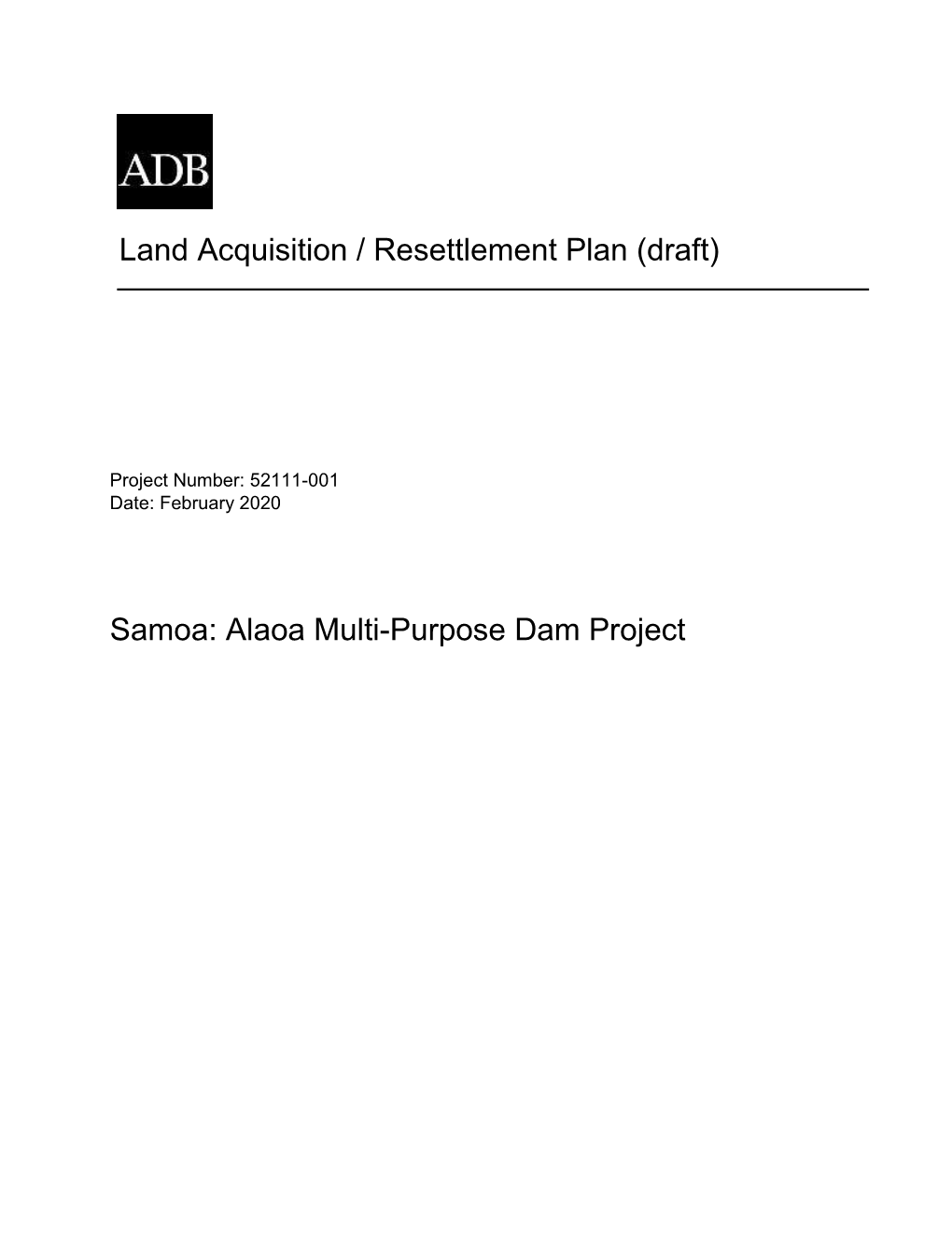 52111-001: Alaoa Multi-Purpose Dam Project