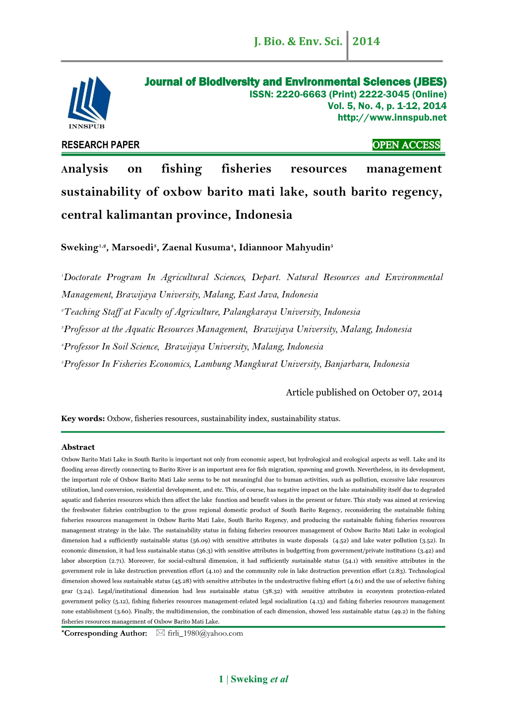 Sustainability of Oxbow Barito Mati Lake, South Barito Regency, Central Kalimantan Province, Indonesia