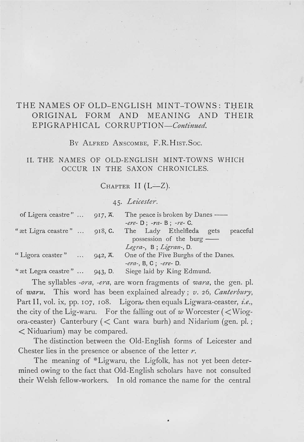 THE NAMES of OLD-ENGLISH MINT-TOWNS: THEIR ORIGINAL FORM and MEANING and THEIR EPIGRAPHICAL CORRUPTION—Continued