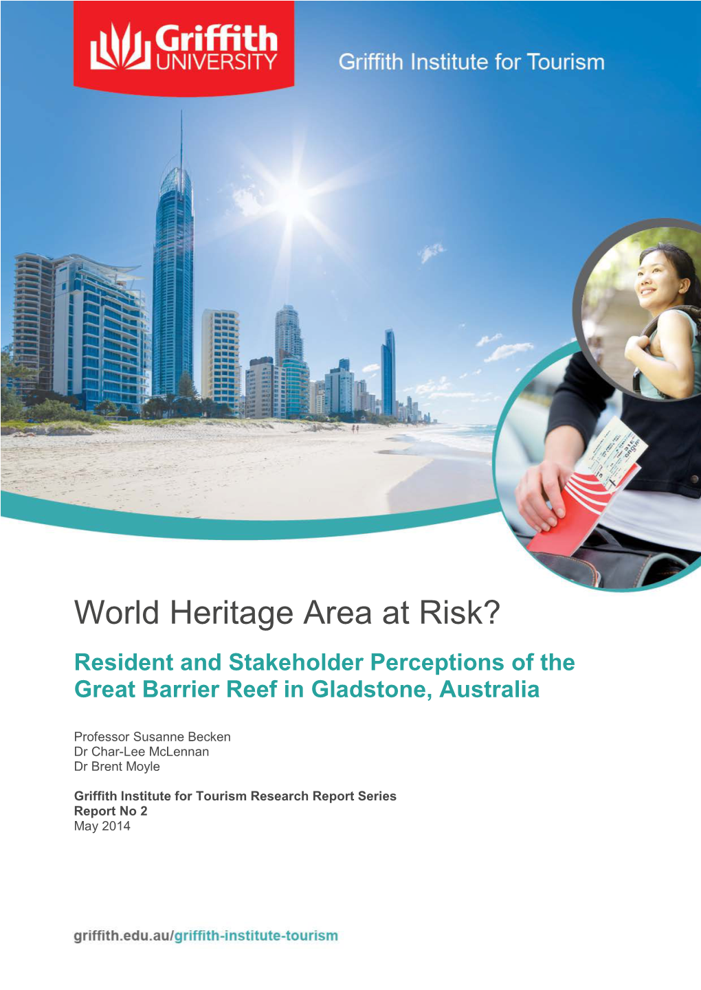 World Heritage Area at Risk? Resident and Stakeholder Perceptions of the Great Barrier Reef in Gladstone, Australia