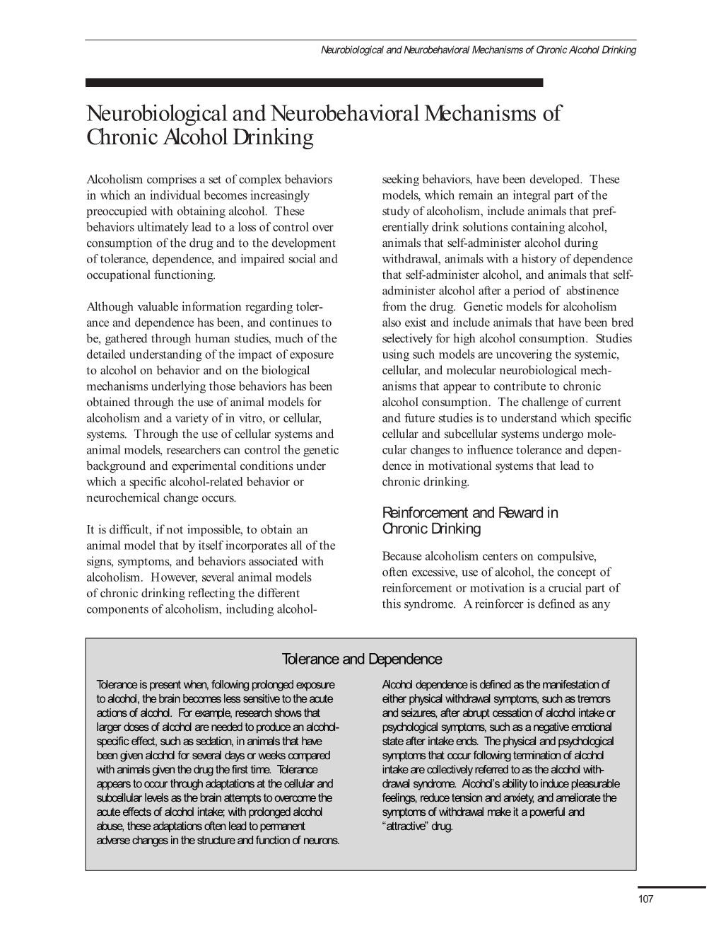 Neurobiological and Neurobehavioral Mechanisms of Chronic Alcohol Drinking